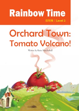 Orchard Town: Tomato Volcano!